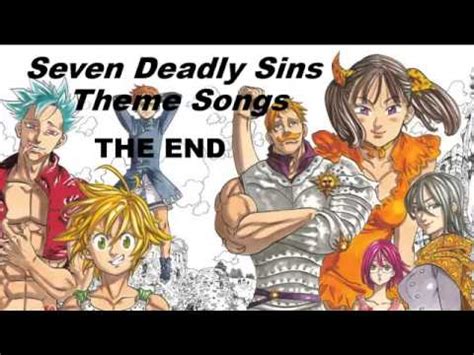 7 deadly sins lyrics|seven deadly sins theme songs.